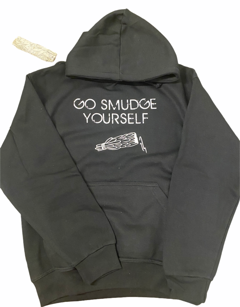 Hoodie/T-Shirt 'Go Smudge Yourself' - Fazi T'z