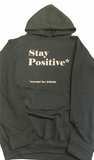 Hoodie/T-Shirt 'Stay Positive*' - Fazi T'z