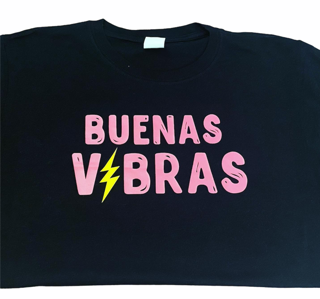 Hoodie/T-Shirt Buenas Vibras Design - Fazi T'z